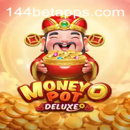 MoneyPotDELUXE: Descubra a Nova Fascinação dos Jogos Online com 144bet